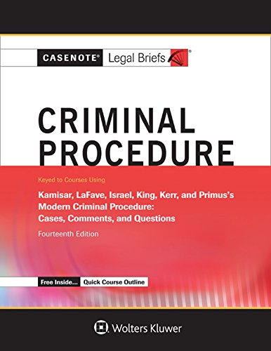 Stock image for Criminal Procedure, Keyed to Kamisar, Lafave, Israel, King, Kerr, and Primus for sale by Better World Books