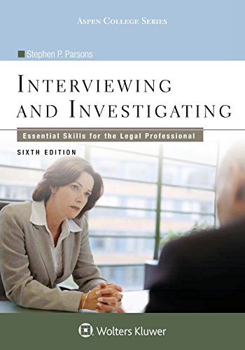 Stock image for Interviewing and Investigating : Essential Skills for the Legal Professional for sale by Better World Books