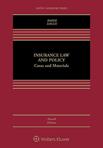 Beispielbild fr Insurance Law and Policy : Cases and Materials zum Verkauf von Better World Books