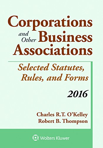 Imagen de archivo de Corporations and Other Business Associations Selected Statutes, Rules, and Forms: 2016 Supplement (Supplements) a la venta por HPB-Red