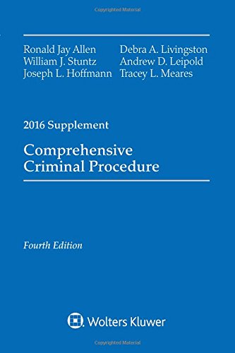 Stock image for Comprehensive Criminal Procedure: 2016 Case Supplement (Comprehensive Criminal Procedure Supplement) for sale by SecondSale