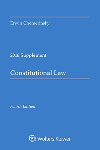 Imagen de archivo de Constitutional Law: 2016 Case Supplement (Supplements) a la venta por SecondSale
