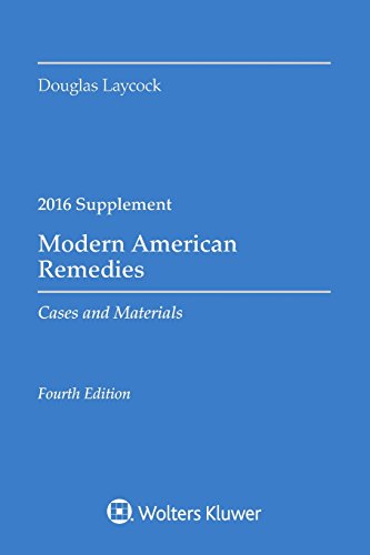 9781454875536: Modern American Remedies Supplement 2016: Cases and Materials