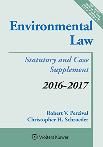 Beispielbild fr Environmental Law: 2016-2017 Case and Statutory Supplement (Supplements) zum Verkauf von SecondSale