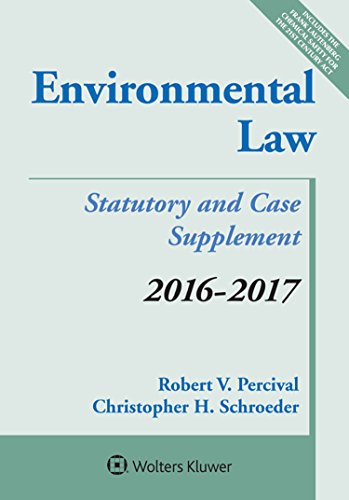 Stock image for Environmental Law: 2016-2017 Case and Statutory Supplement (Supplements) for sale by SecondSale