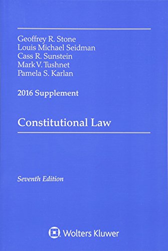 Beispielbild fr Constitutional Law : 2016 Supplement zum Verkauf von Better World Books