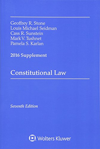 9781454875598: Constitutional Law: 2016 Supplement (Supplements)
