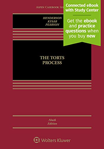 Beispielbild fr The Torts Process [Connected eBook with Study Center] (Aspen Casebook) zum Verkauf von Ergodebooks