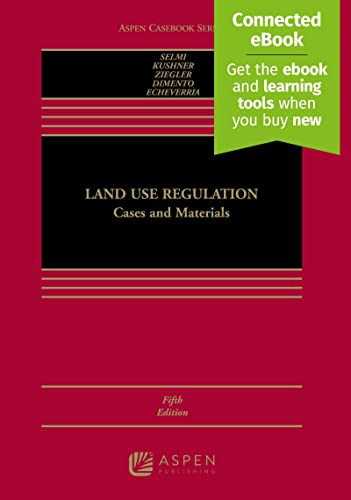 Imagen de archivo de Land Use Regulation: Cases and Materials [Connected Ebook] (Aspen Casebook) a la venta por Bulrushed Books