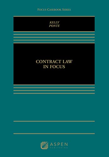 Stock image for Contract Law in Focus (Focus Casebook) for sale by BooksRun