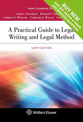 Stock image for A Practical Guide to Legal Writing and Legal Method (Aspen Coursebook) for sale by SecondSale