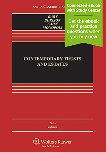Stock image for Contemporary Trusts and Estates [Connected eBook with Study Center] (Aspen Casebook) for sale by BooksRun