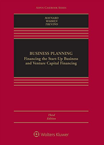 Imagen de archivo de Business Planning: Financing the Start-up Business and Venture Capital Financing (Aspen Casebook) a la venta por Campus Bookstore