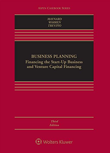 Stock image for Business Planning: Financing the Start-up Business and Venture Capital Financing (Aspen Casebook) for sale by Ergodebooks