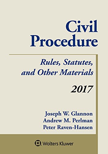 Imagen de archivo de Civil Procedure : Rules Statutes and Other Materials 2017 Supplement a la venta por Better World Books