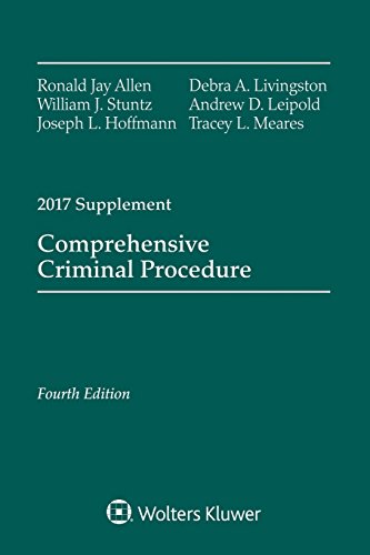 9781454882466: Comprehensive Criminal Procedure: Fourth Edition, 2017 Supplement