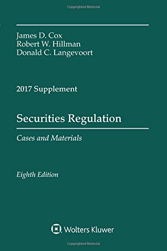 Beispielbild fr 2017 Case Supplement: Securities Regulation: Cases and Materials, eighth edition zum Verkauf von RiLaoghaire