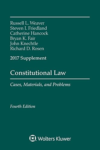 9781454882626: Constitutional Law: Cases Materials and Problems, 2017