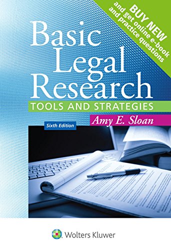 Basic Legal Research: Tools and Strategies (Aspen Coursebook)