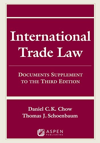 Beispielbild fr International Trade Law : Documents Supplement to the Third Edition zum Verkauf von Better World Books
