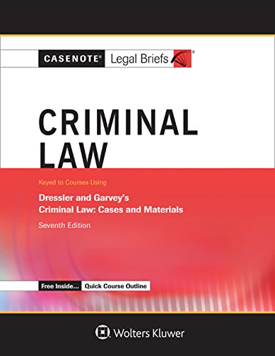 Beispielbild fr Casenote Legal Briefs: Criminal Law, Keyed to Dressler and Garvey (Casenote Legal Briefs) zum Verkauf von BooksRun
