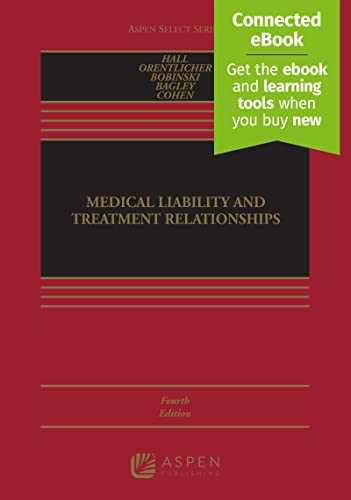 Beispielbild fr Medical Liability and Treatment Relationships (Aspen Select Series) zum Verkauf von BooksRun