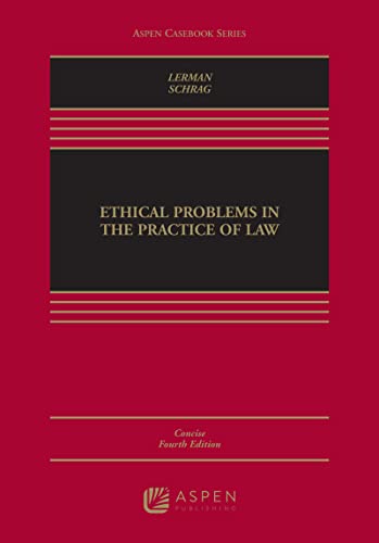 Stock image for Ethical Problems in the Practice of Law: Concise Edition (Aspen Casebook) for sale by BooksRun