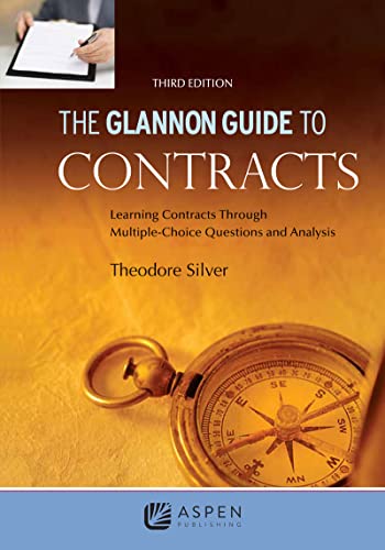 Beispielbild fr Glannon Guide to Contracts: Learning Contracts Through Multiple-Choice Questions and Analysis (Glannon Guides Series) zum Verkauf von BooksRun