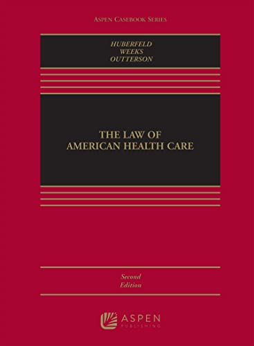 Beispielbild fr The Law of American Health Care (Aspen Casebook) zum Verkauf von Blue Vase Books