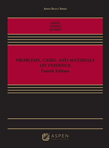 9781454893752: Problems, Cases, and Materials on Evidence (Aspen Select)