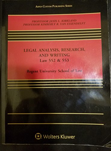 9781454894292: Legal Analysis, Research, and Writing Law 552 & 553