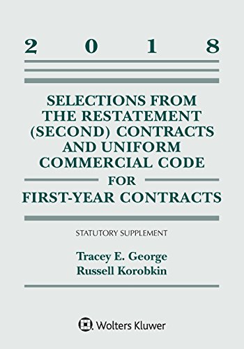 Beispielbild fr Selections from the Restatement (Second) Contracts and Uniform Commercial Code for First-Year Contracts: 2018 Statutory Supplement (Supplements) zum Verkauf von BooksRun