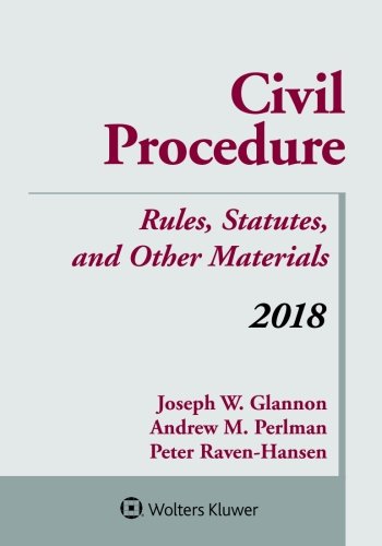 Imagen de archivo de Civil Procedure : Rules, Statutes, and Other Materials, 2018 Supplement a la venta por Better World Books