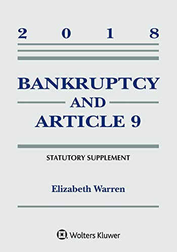 Beispielbild fr Bankruptcy & Article 9: 2018 Statutory Supplement (Supplements) zum Verkauf von BooksRun