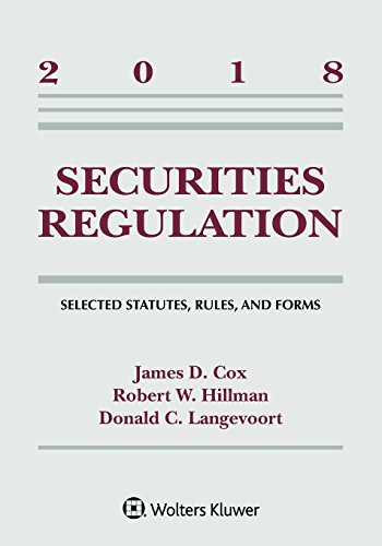 Imagen de archivo de Securities Regulation: Selected Statutes, Rules, and Forms, 2018 (Supplements) a la venta por One Planet Books