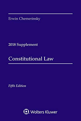 Beispielbild fr Constitutional Law: 2018 Case Supplement (Supplements) zum Verkauf von SecondSale