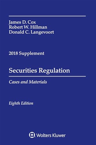 Beispielbild fr Securities Regulation: Cases and Materials, 2018 Supplement (Supplements) zum Verkauf von More Than Words