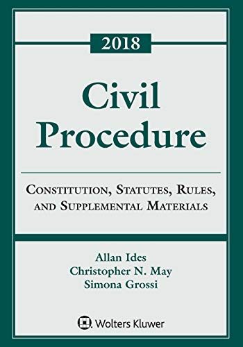 Imagen de archivo de Civil Procedure Constitution, Statutes, Rules, and Supplemental Materials a la venta por TextbookRush