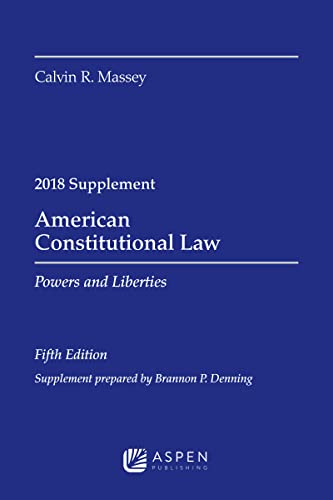 Stock image for American Constitutional Law: Powers and Liberties, 2018 Case Supplement (Supplements) for sale by HPB-Red