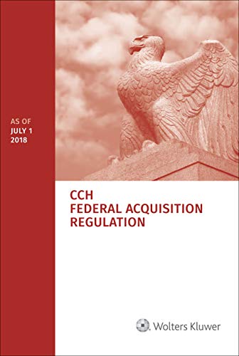 Beispielbild fr Federal Acquisition Regulation (FAR) as of July 1, 2018 zum Verkauf von SecondSale