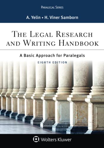 Stock image for The Legal Research and Writing Handbook: A Basic Approach for Paralegals (Aspen Paralegal Series) for sale by BooksRun