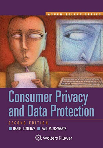 Imagen de archivo de Consumer Privacy and Data Protection (Aspen Select Series) a la venta por SecondSale