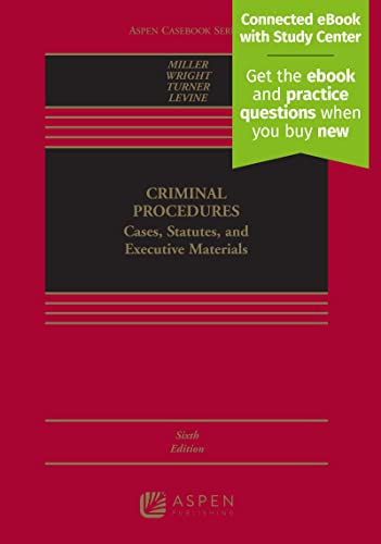 Beispielbild fr Criminal Procedures: Cases, Studies, and Executive Materials [Connected eBook with Study Center] (Aspen Casebook) zum Verkauf von BooksRun