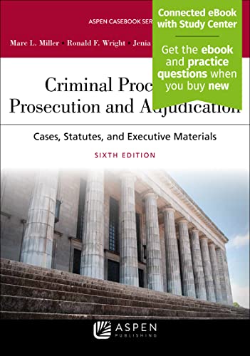 Imagen de archivo de Criminal Procedures: Prosecution and Adjudication: Cases, Statutes, and Executive Materials (Aspen Casebook) a la venta por BooksRun