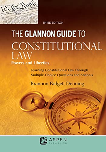 Imagen de archivo de Glannon Guide to Constitutional Law: Learning Constitutional Law Through Multiple-Choice Questions and Analysis a la venta por Russell Books