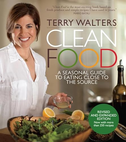 Beispielbild fr Clean Food, Revised Edition: A Seasonal Guide to Eating Close to the Source zum Verkauf von SecondSale