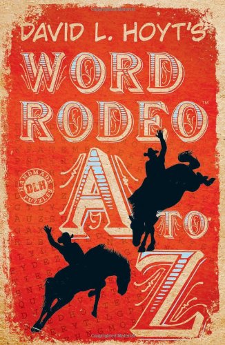 Stock image for David L. Hoyt's Word Rodeo A-to-Z for sale by HPB Inc.