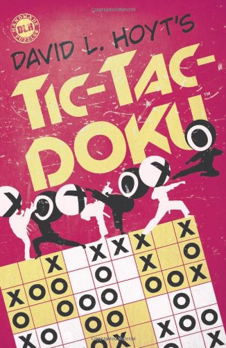 Stock image for David L. Hoyt's Tic-Tac-Doku for sale by BookOutlet