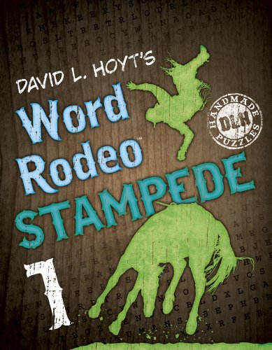 David L. Hoyt's Word Rodeo Stampede 1 (9781454900931) by Hoyt, David L.