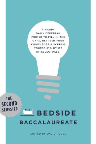 Imagen de archivo de The Bedside Baccalaureate: The Second Semester a la venta por Wonder Book